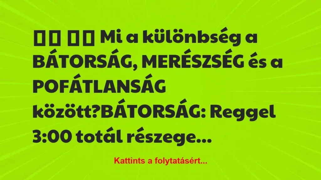 vicc mi a kulonbseg a batorsag mereszseg es a jpg 1024x576