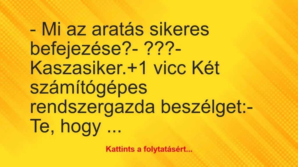 vicc mi az aratas sikeres befejezese kaszasiker 1024x576